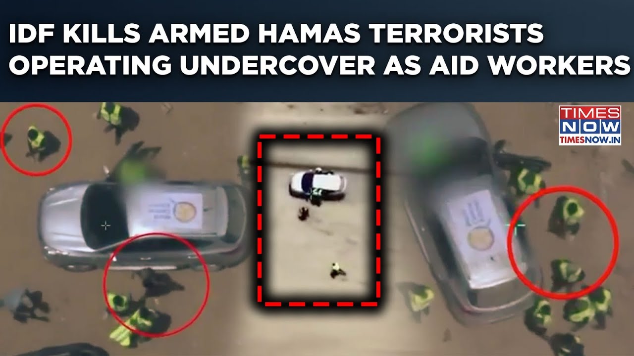IDF Kills Armed Hamas Terrorists Operating Undercover As Aid Workers In Gaza| Chilling Video