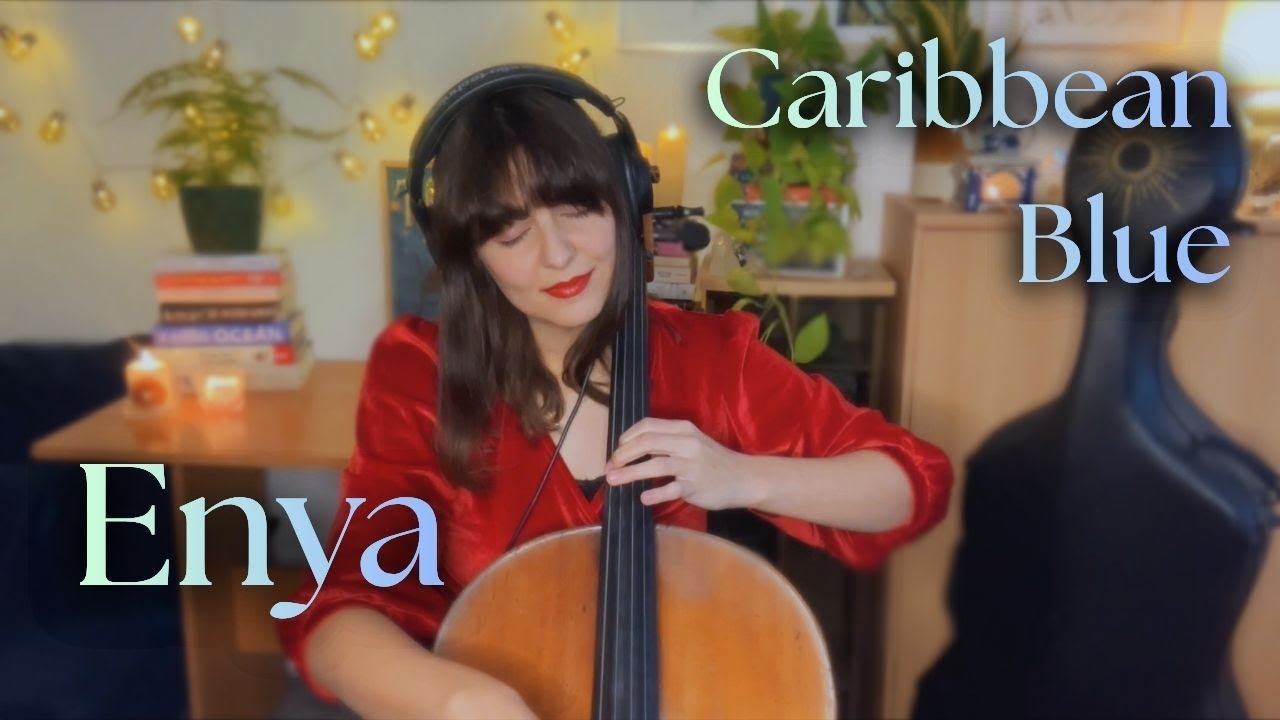 Enya: Caribbean Blue (cello cover)