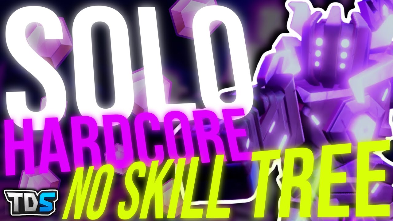 [FULL GUIDE] SOLO HARDCORE NO SKILL TREE TRIUMPH GRIND TUTORIAL - TDS (ROBLOX)