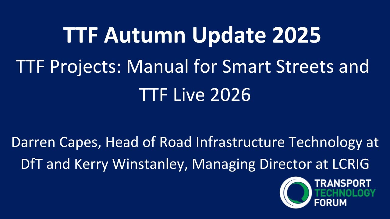 TTF Autumn Update 2025: TTF Projects - Manual for Smart Streets and TTF Live 2026