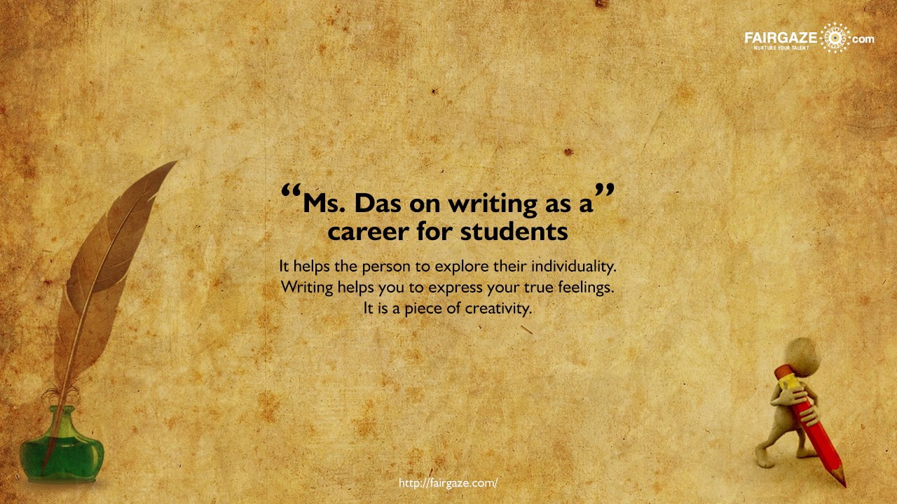 Ms . Devika Das , an aspiring author shares her views with Fairgaze