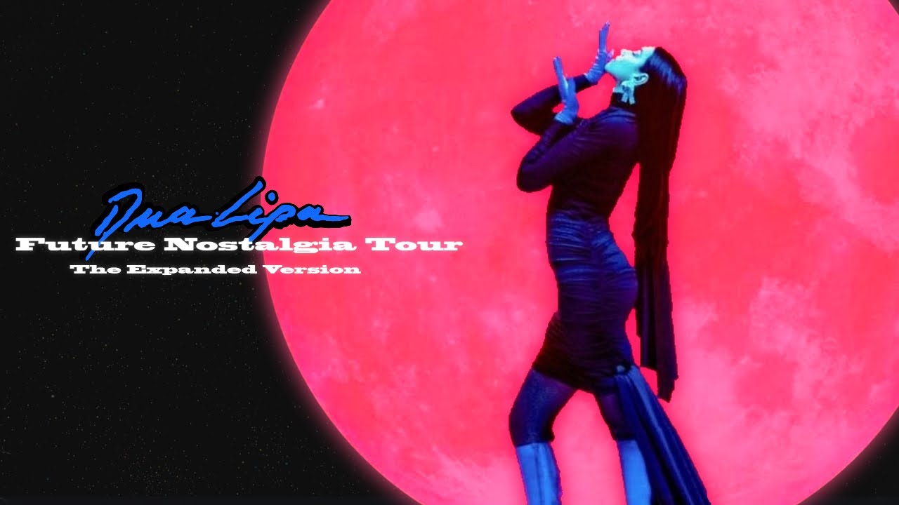 That Kind Of Woman (Live Concept) - Future Nostalgia Tour: The Expanded Version