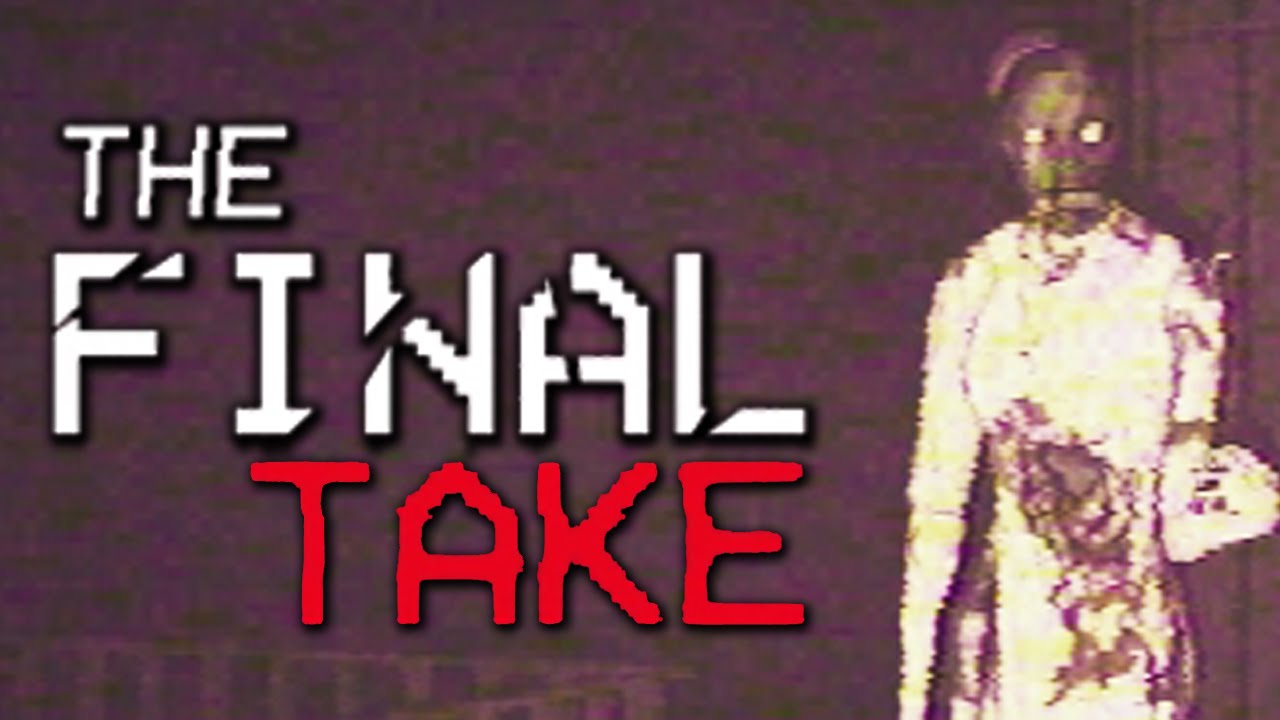 FINAL TAKE - Full Playthrough -  Found Footage Horror Game lol
