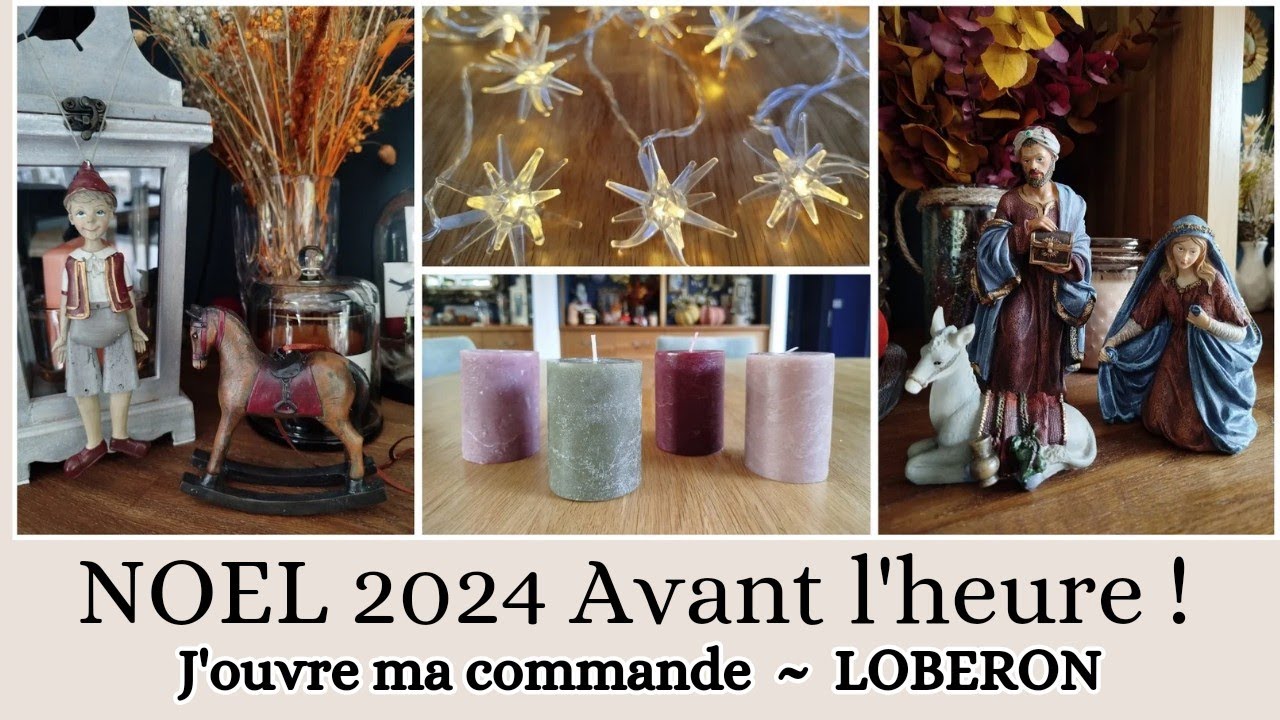NOËL 2024🎄🎁 Avant l'heure! J'ouvre ma commande LOBERON ❤️~ Haul Unboxing #lobéron