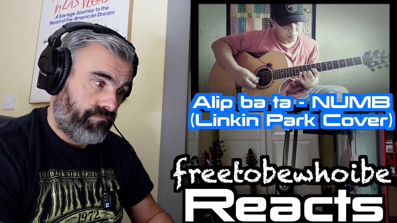 Alip ba ta | Numb (Linkin Park Cover) | First Time | Reaction Video