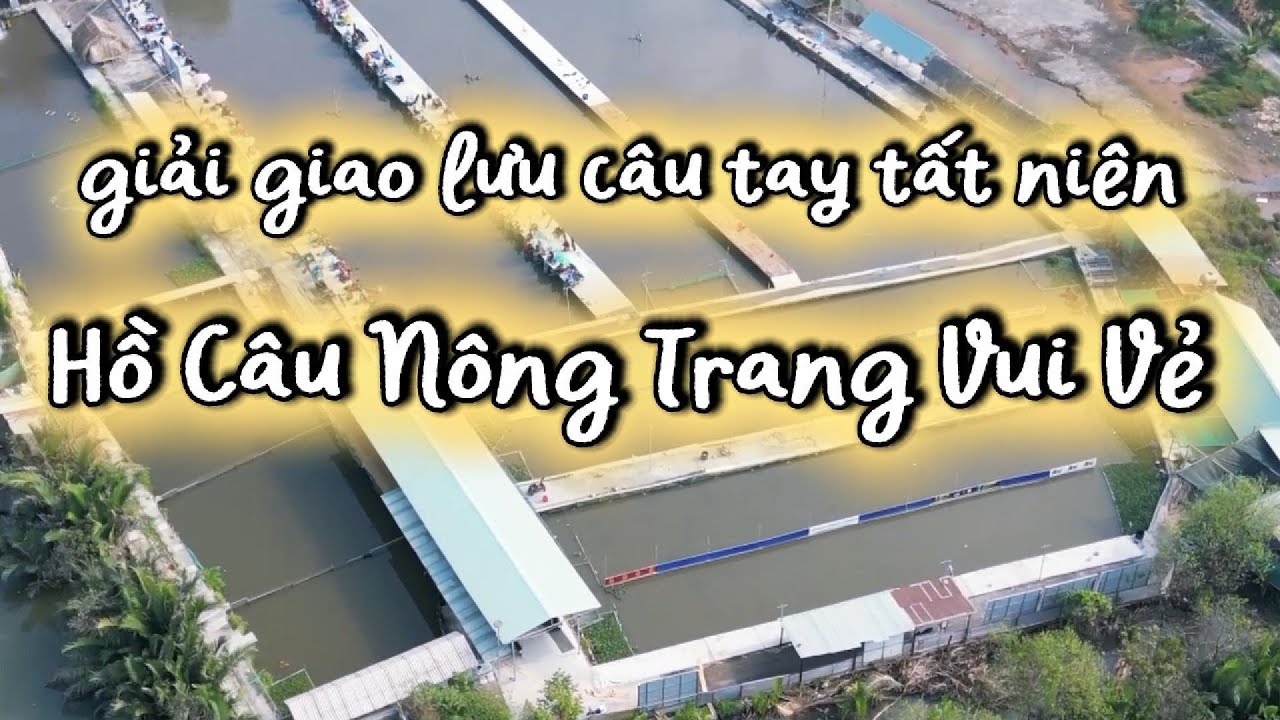 Giải câu tay tất niên hồ Nông Trang Vui vẻ #MHVfishing #Xuhuongcauca #Xuhuong #cauca #caudai