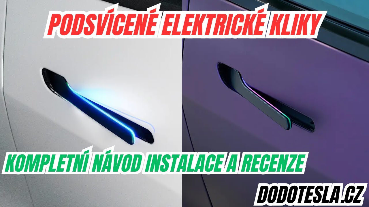 Jak nainstalovat podsvícené kliky na Tesla Model 3 / Y – kompletní návod + recenze