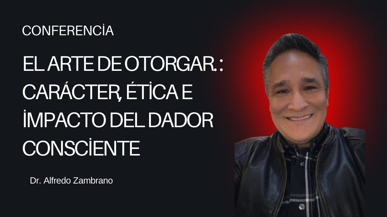 El arte de otorgar | Pr. Alfredo Zambrano | #08 | Predicas Cristianas 2026