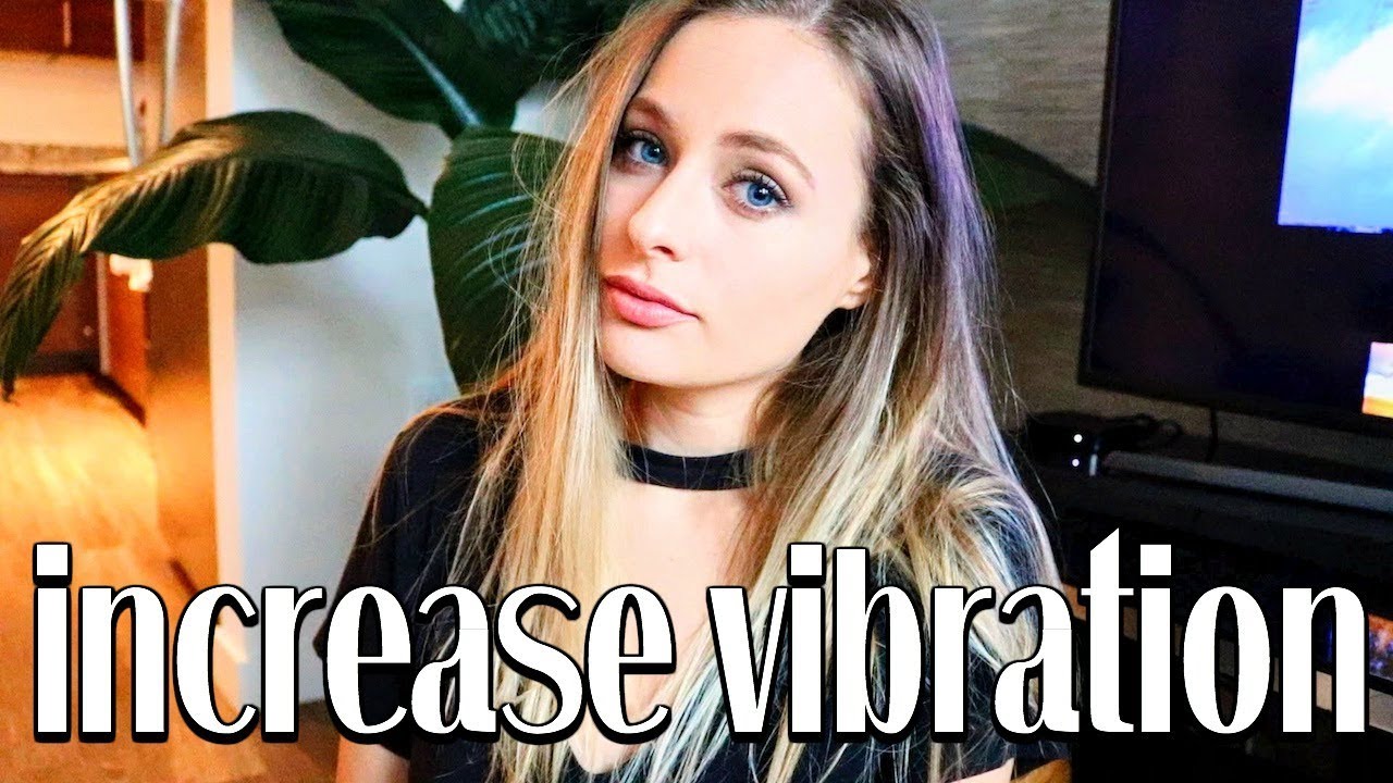 10 WAYS You DIDN'T KNOW Increase Your Vibration | Law of Attraction