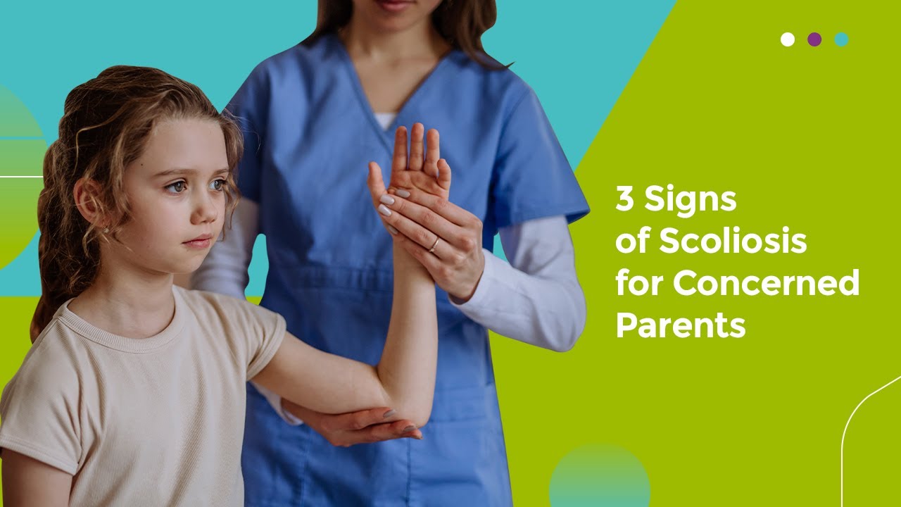 3 Signs of Scoliosis for Concerned Parents
