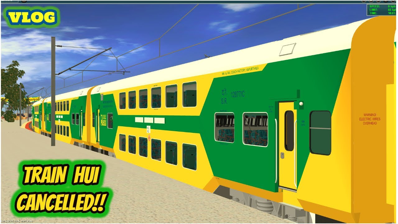 MY TRAIN CANCELLED IN INDIAN RAILWAYS IN TRAINZ SIMULATOR 12 || FULL JOURNEY VLOG