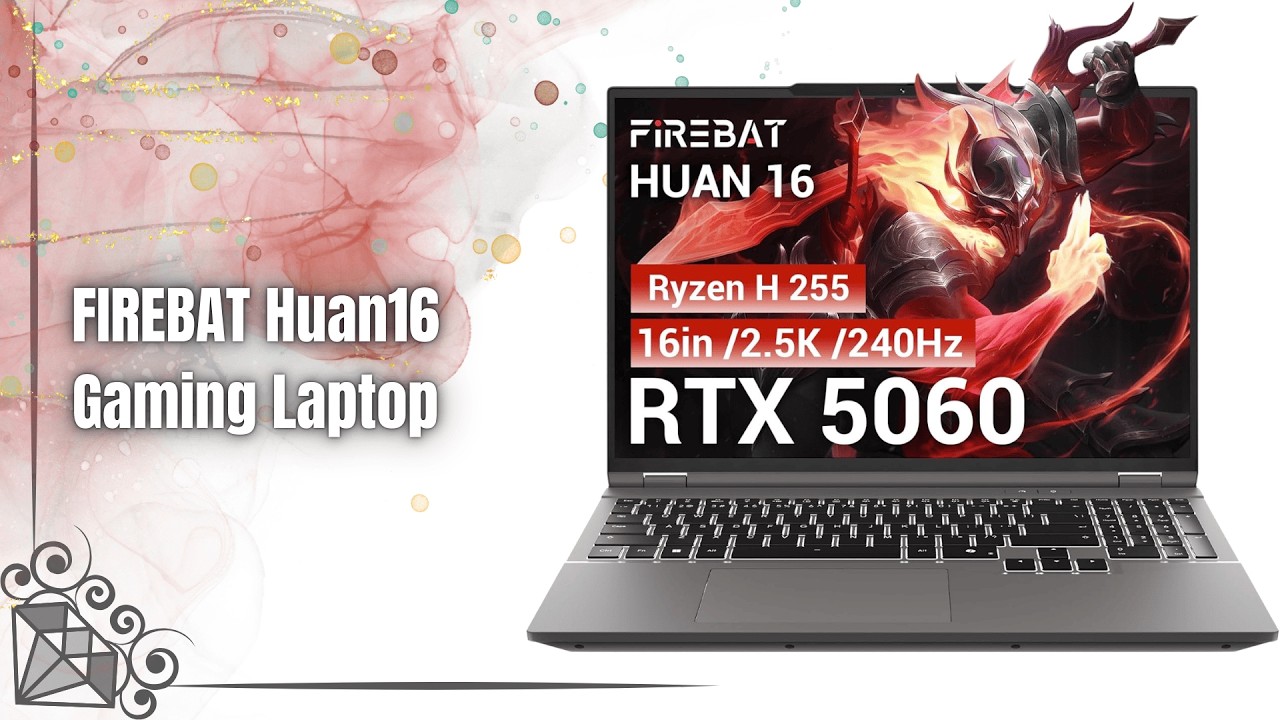 FIREBAT Huan16 Gaming Laptop Review | Ryzen 7 H255 + RTX 5060 & 240Hz 2.5K Display!