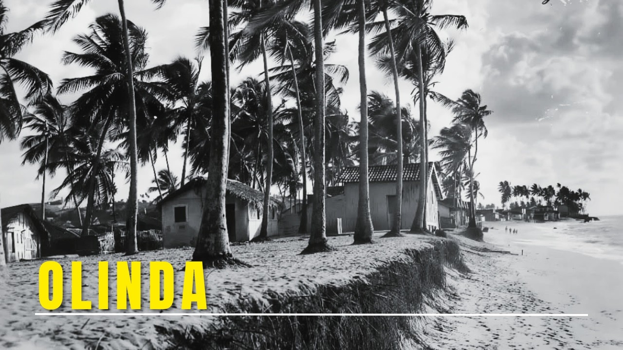 Olinda Antigamente: Fotos Raras da Cidade Patrimônio do Brasil