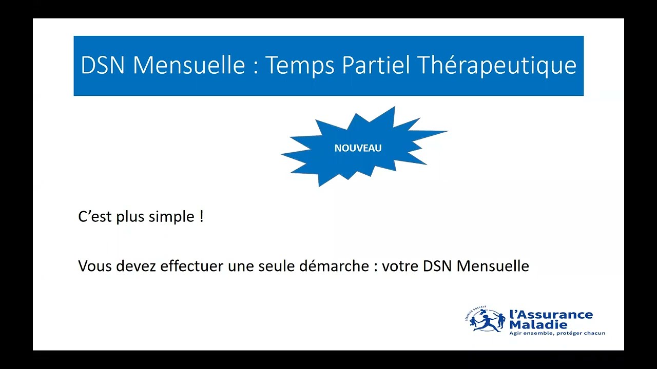 LE TEMPS PARTIEL THERAPEUTIQUE EN DSN