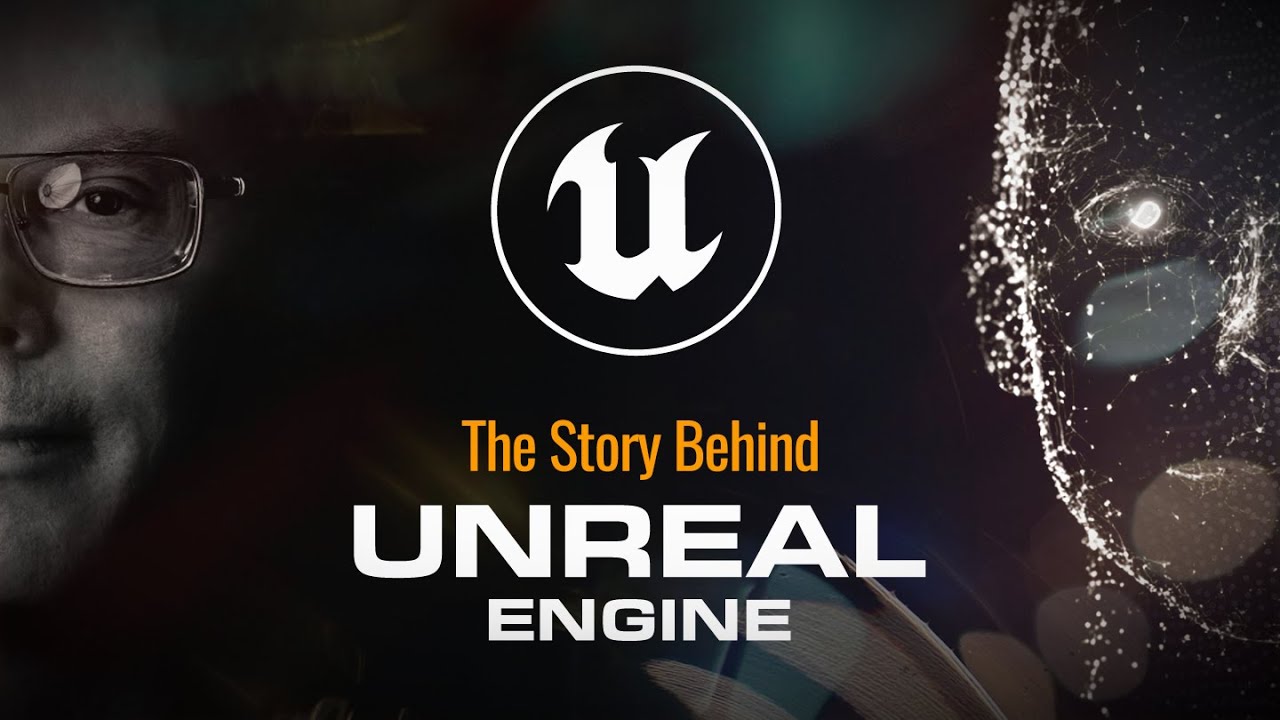 Как Unreal Engine навсегда изменил игровой процесс: полная история