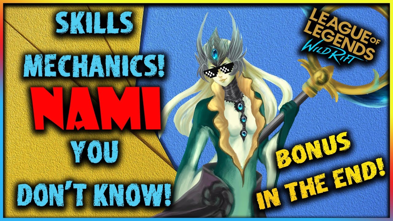 Nami Mechanics! Only 1% of players know about them! League of Legends Wild Rift