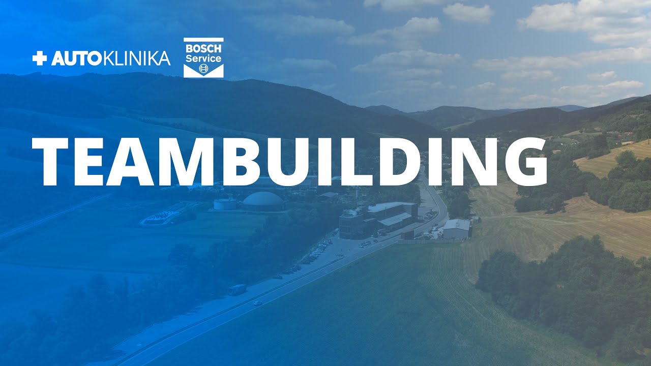 Sme jeden tím! - Teambuilding | Autoklinika Bosch Car Service