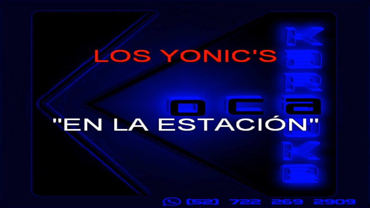 Karaoke Yonics   En la estación