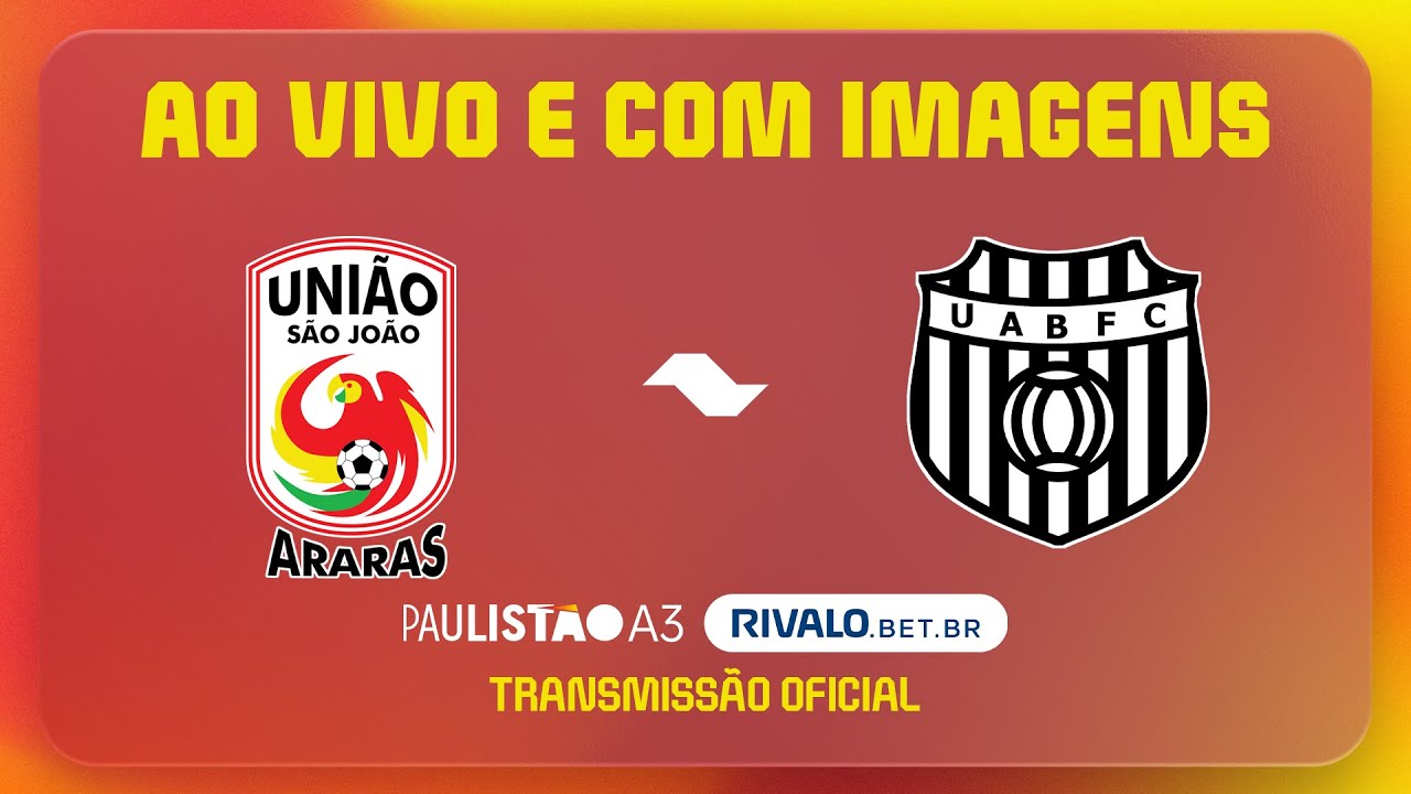 JOGO COMPLETO: UNIÃO SÃO JOÃO X UNIÃO BARBARENSE | RODADA 2 | PAULISTÃO A3 RIVALO 2026