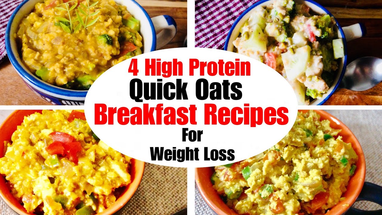 4 High Protein Quick Oats Breakfast Recipes | How to make Oats For Weight Loss | In Hindi