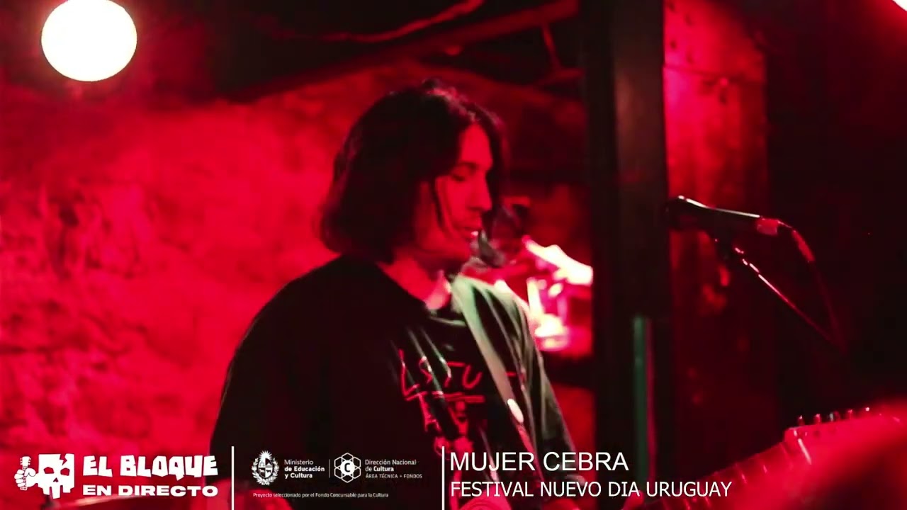 MUJER CEBRA -- FESTIVAL NUEVO DIA URUGUAY -- EL BLOQUE EN VIVO 08-10-2023