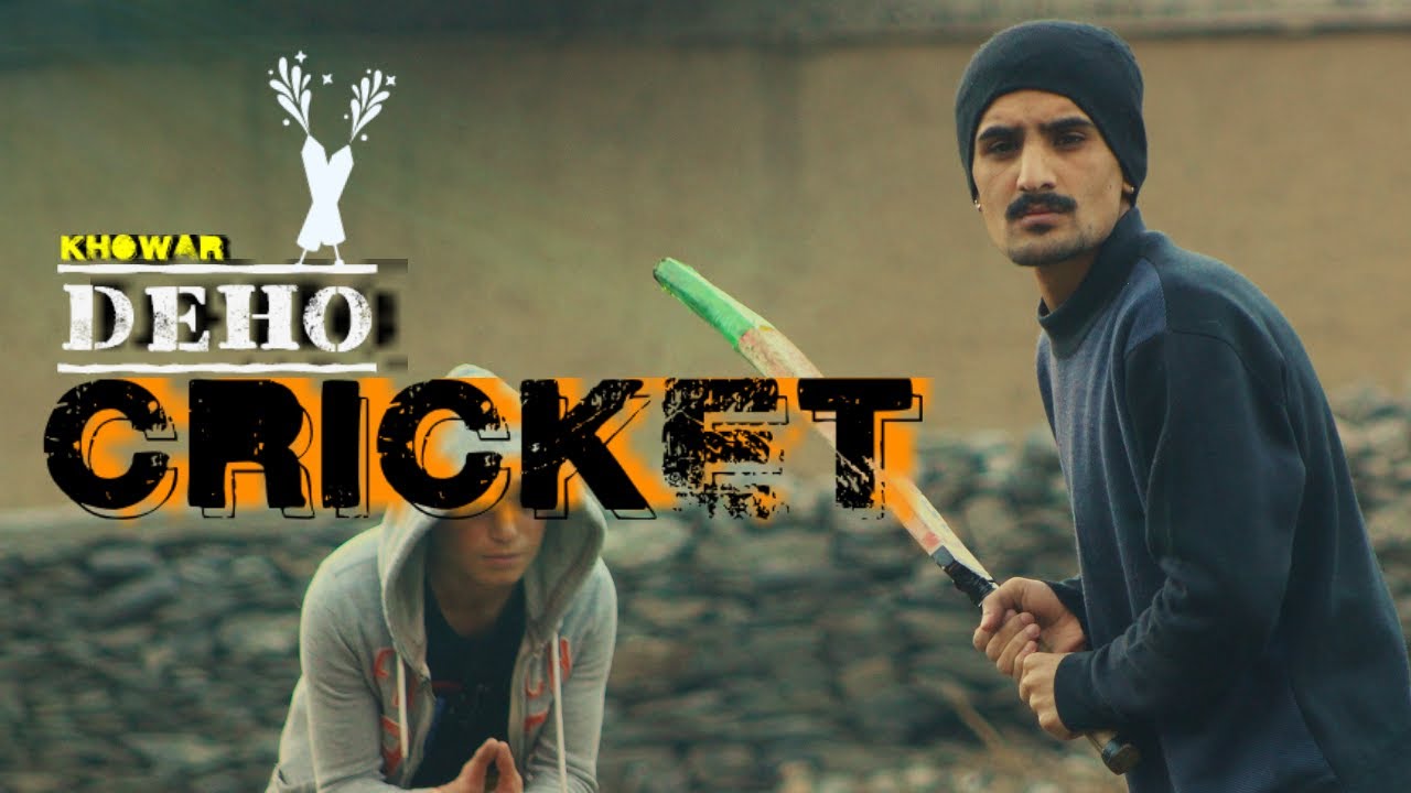 DEHO CRICKET | Khowar Vines | iSafwan Ullah