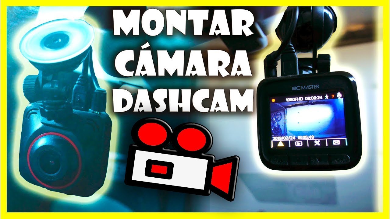 🚘 COMO PONER una DASHCAM en el COCHE | MODIFICACIONES MEC&Aacute;NICAS