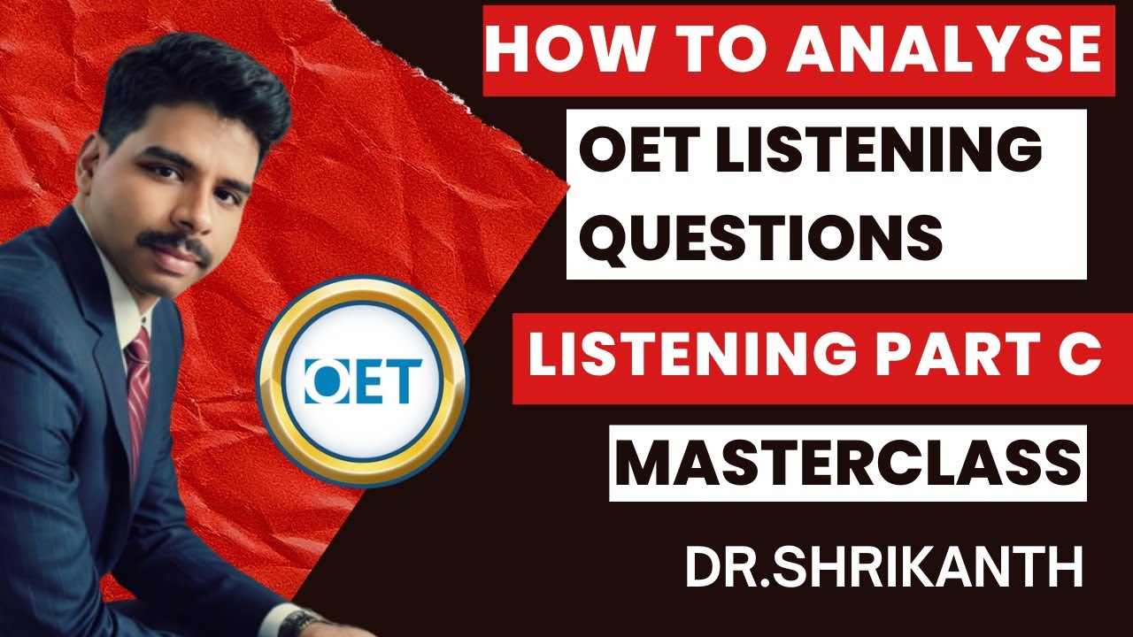 Mental Preparation Technique for OET Listening Part C | Dr. Shrikanth