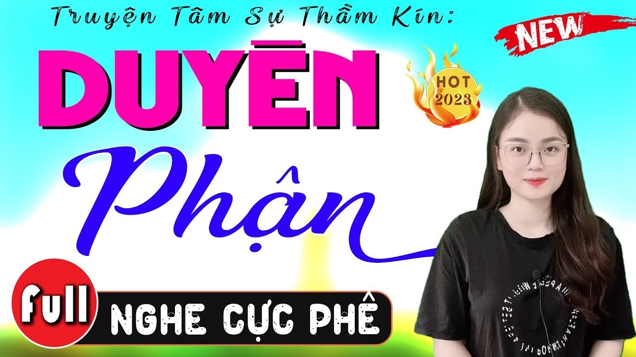 [MỚI & HAY] Vừa nghe 5 phút đã NGHẸN NGÀO || DUYÊN PHẬN – Đọc Truyện Làng Quê Việt Nam 2024