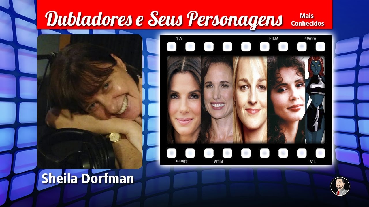 Sheila Dorfman - Dubladores e Seus Personagens