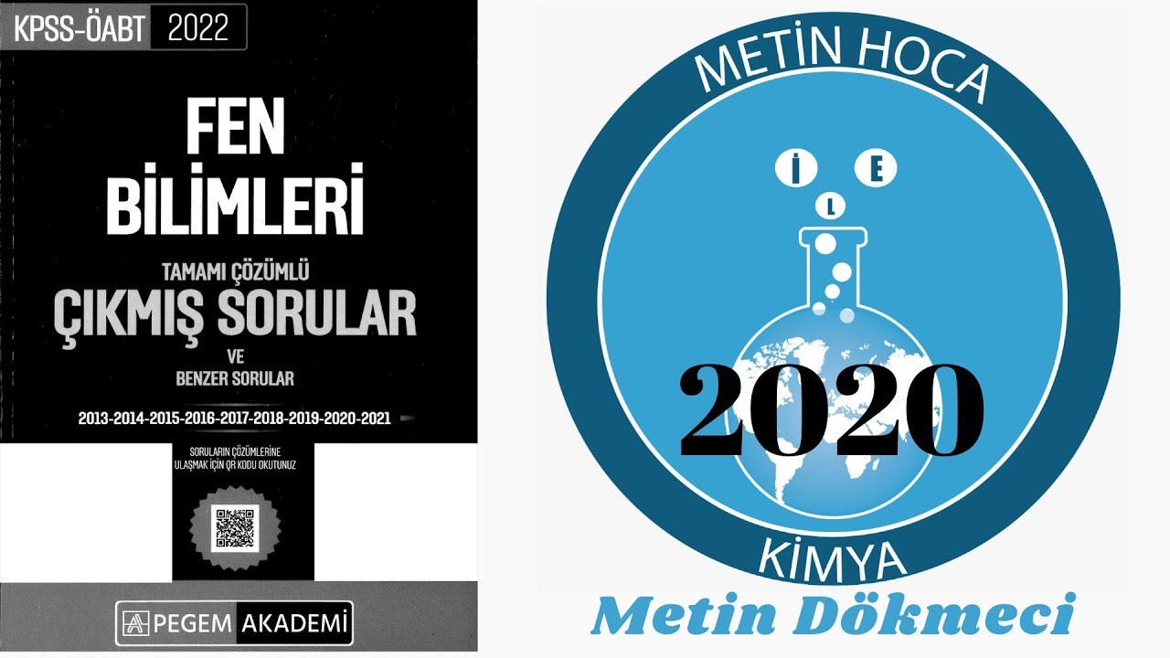 Fen bilgisi öğretmenliği (Öabt çıkmış sorular  ) 2020 kimya  1  bölüm