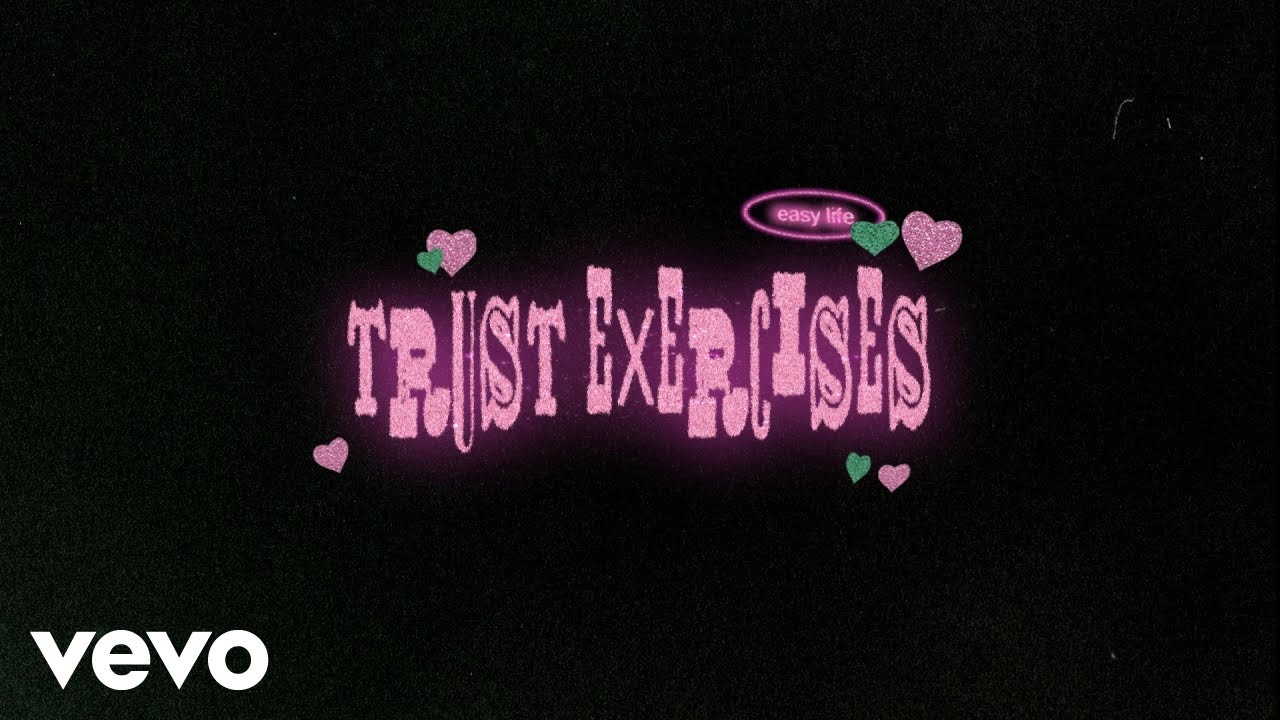 hard life - trust exercises