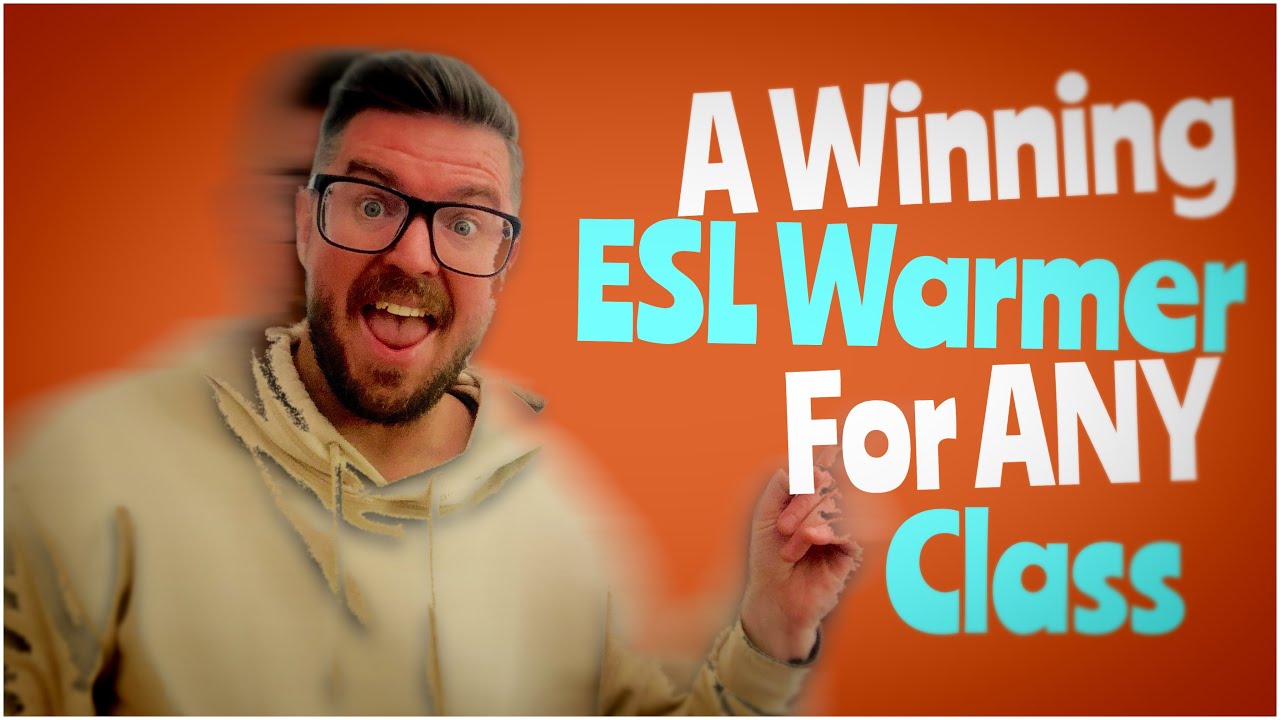A winning ESL warmer for ANY TEFL class