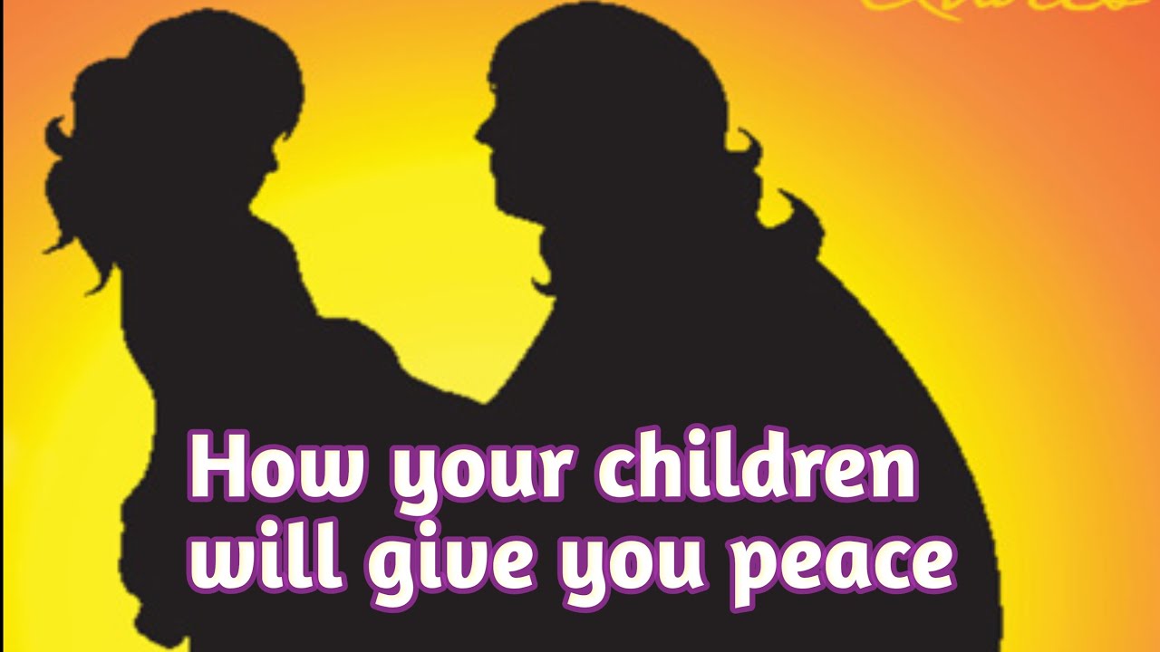 || Discipline your children, and they will give you peace || माता-पिता को सुख और शांति ||