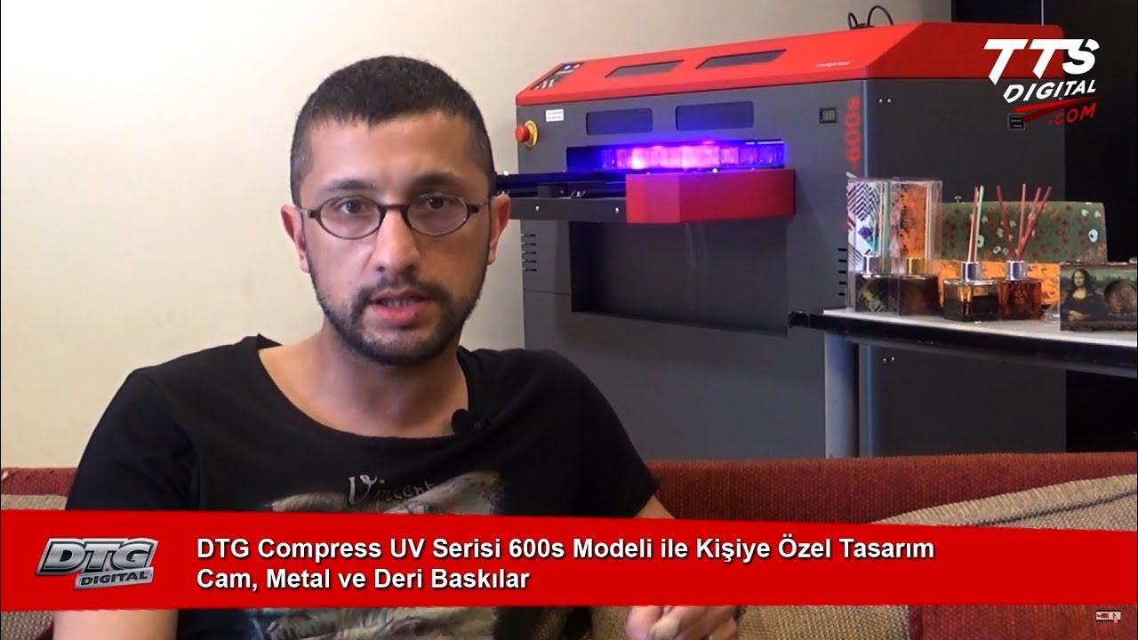 DTG Compress UV Serisi 600s Modeli ile Kişiye Özel Tasarım Cam, Metal ve Deri Baskılar