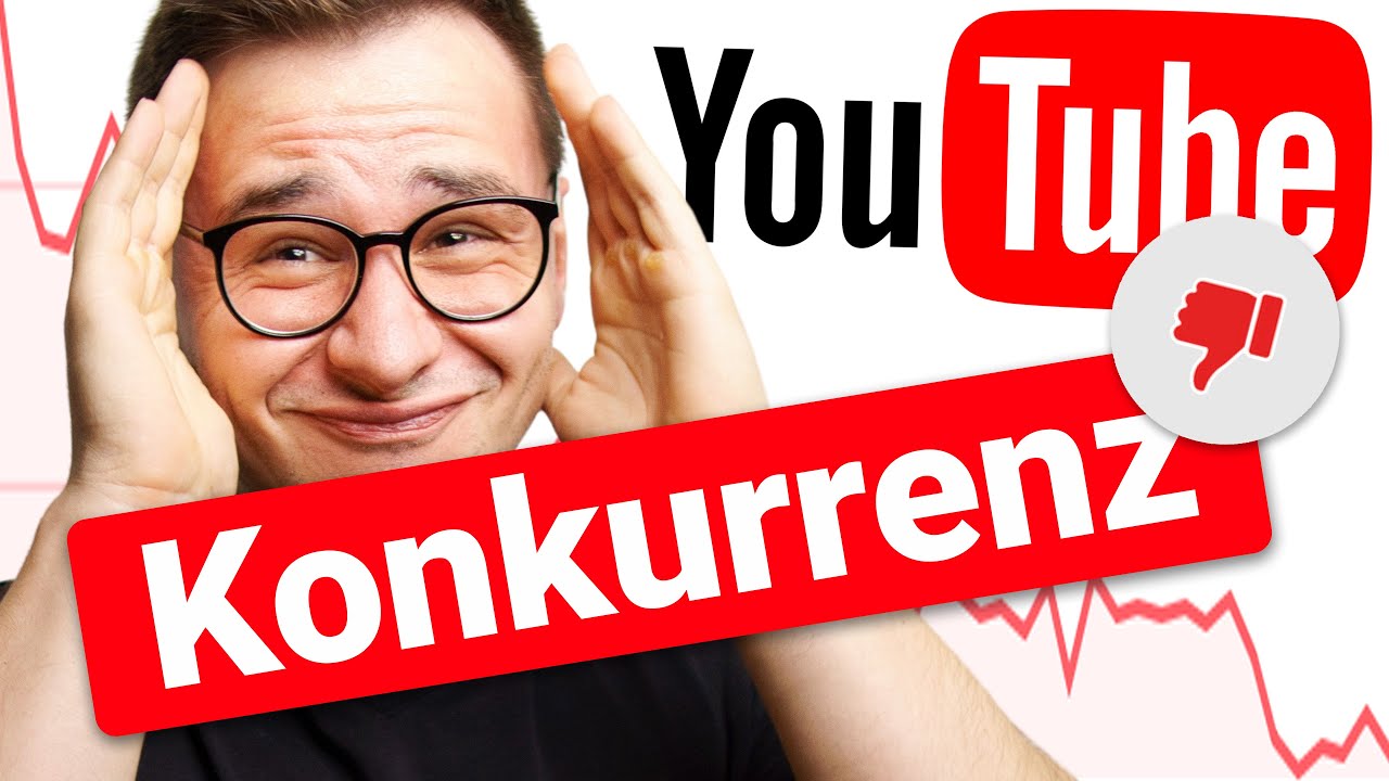 Konkurrenz auf YouTube: Wie sollte man mit Wettbewerbern umgehen?