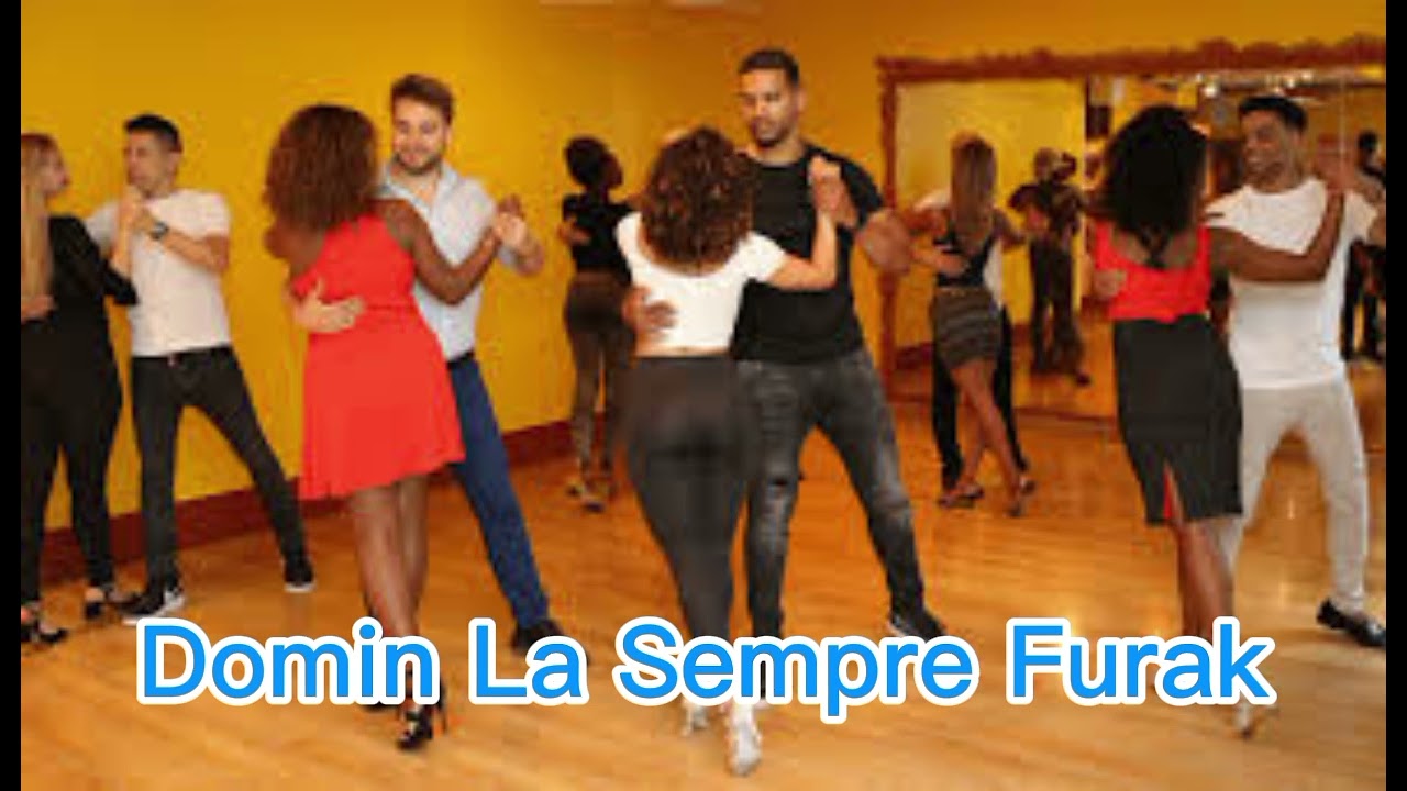 Domin La Sempre Furak (Kizomba)