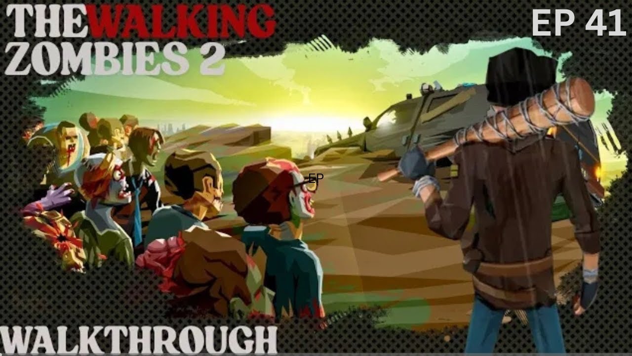 The Walking Zombies 2 Mobile Walkthrough (EP 41) Paul's Missions and Boss Fight The Killer 