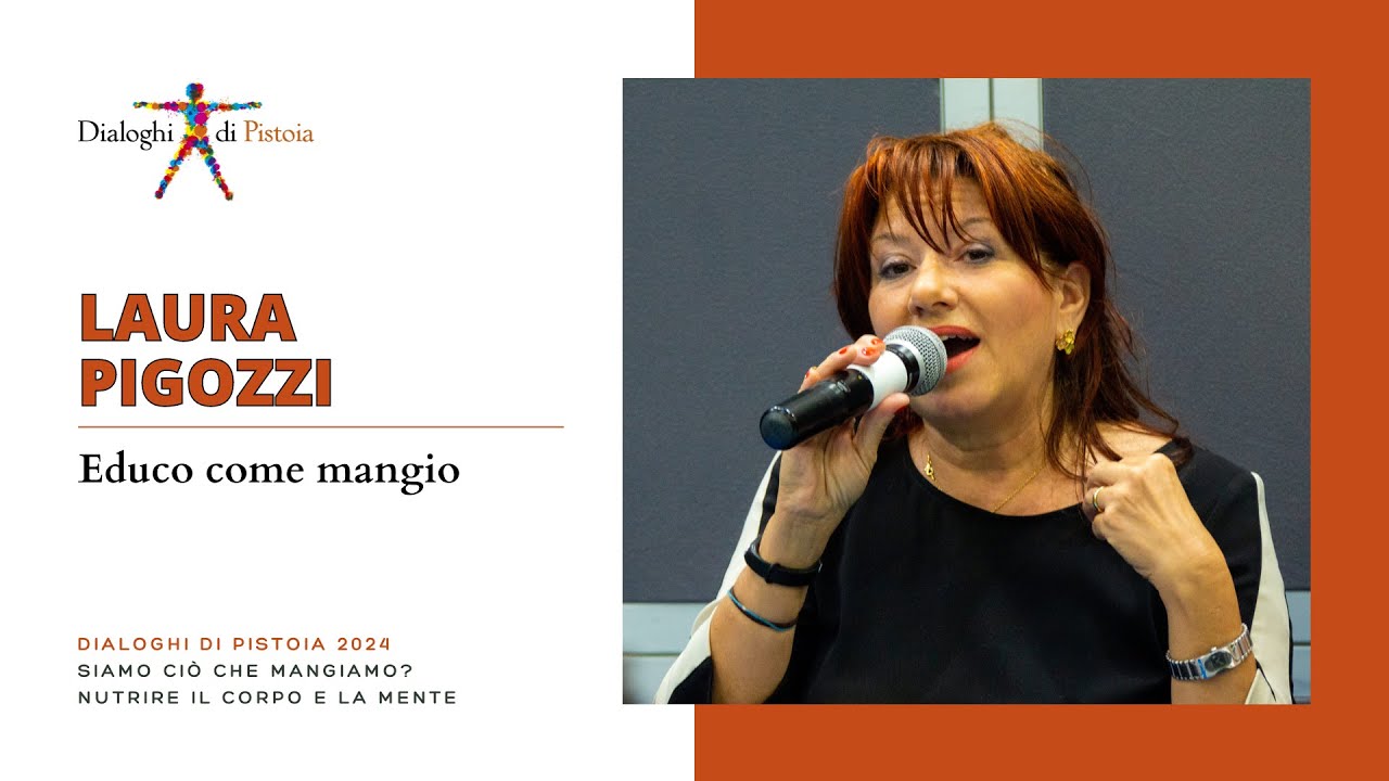 Laura Pigozzi - Educo come mangio