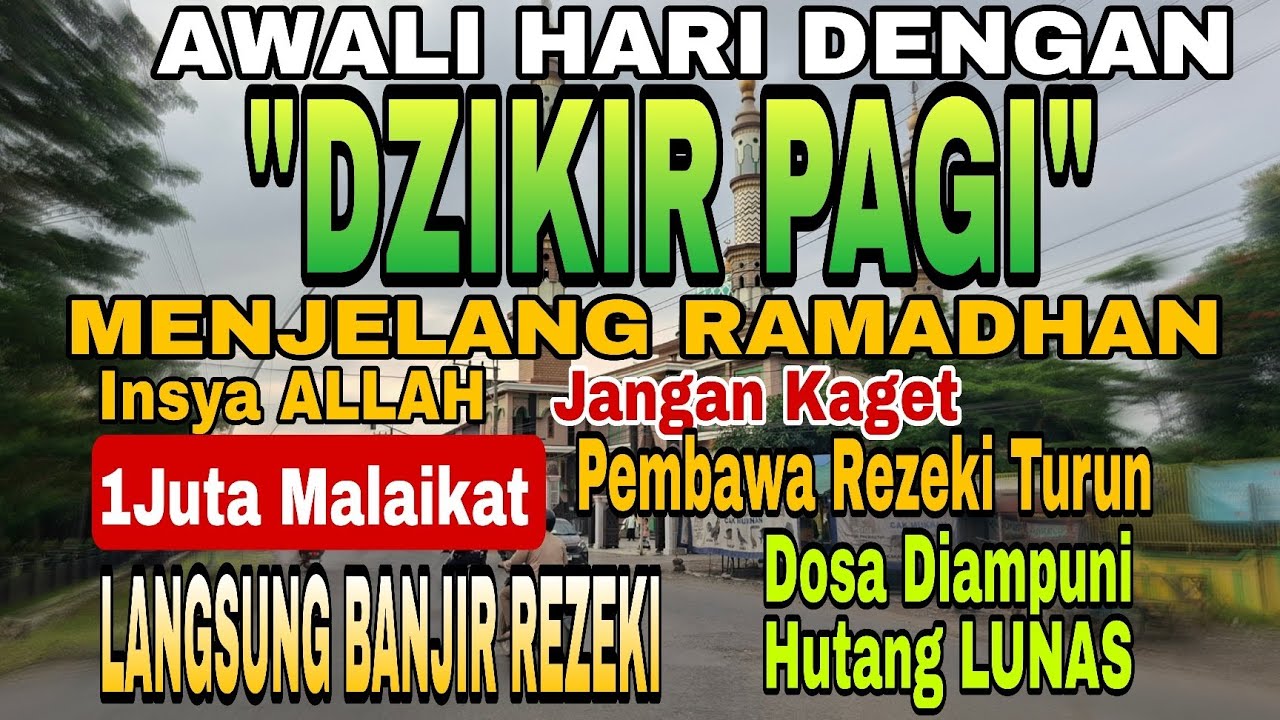 DZIKIR PAGI‼️ Pembuka Rezeki | putar dan Amalkan | Semoga Dilancarkan Segala Usaha 