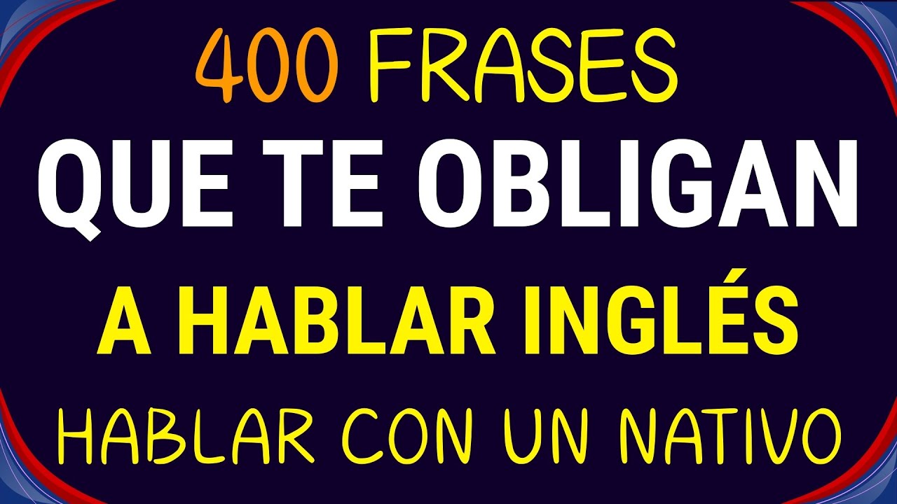🔥FRASES PRÁCTICAS DE INGLÉS QUE USARÁS TODOS LOS DÍAS 💬🇺🇸✨/INGLES CON BOSS😎
