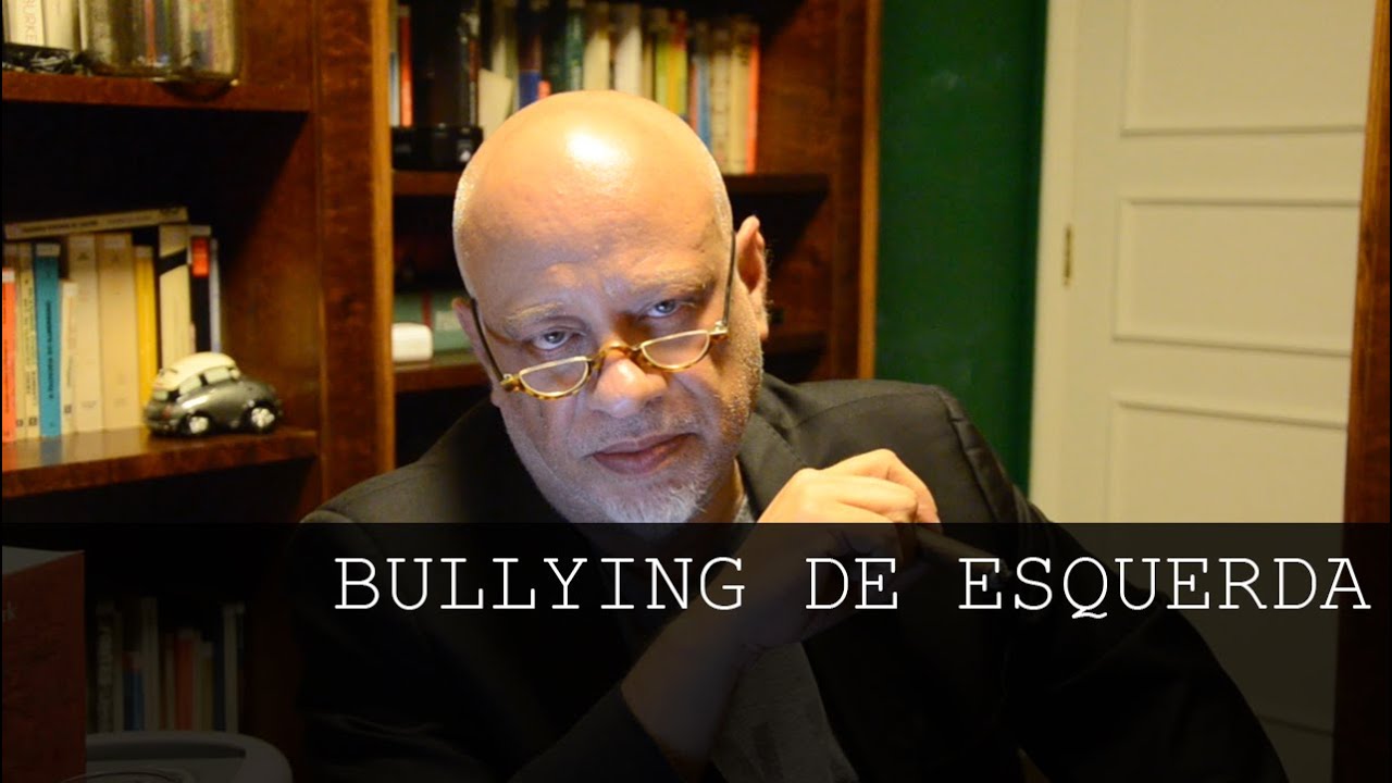 Bullying de esquerda - Luiz Felipe Pondé