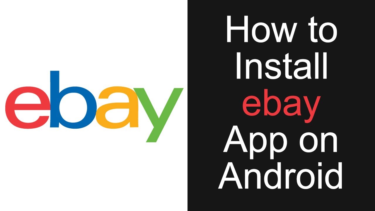 How to Install eBay App For Android (2020)
