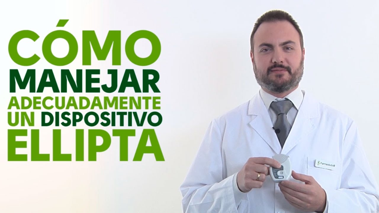 Cómo utilizar correctamente un inhalador Ellipta. Tu Farmacéutico Informa