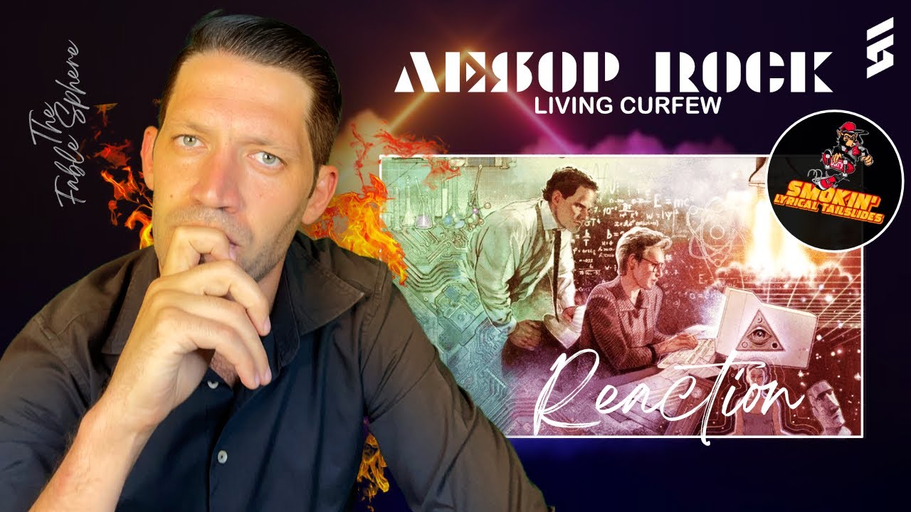 STORY OF TWO REALITIES!! Aesop Rock - Living Curfew (Reaction) (SLT Series)