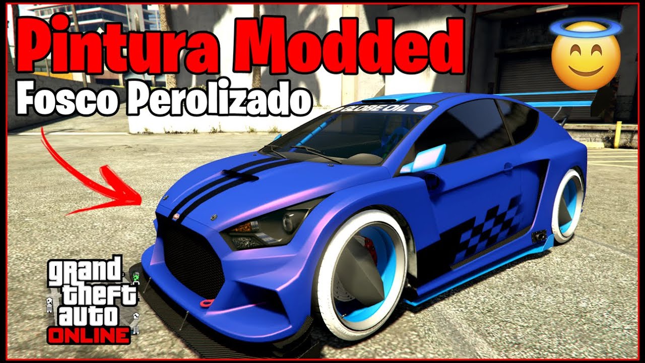 COMO COLOCAR PINTURA MODDED NO GTA 5 ONLINE, COMO COLOCAR FOSCO PEROLADO GTA 5 ONLINE