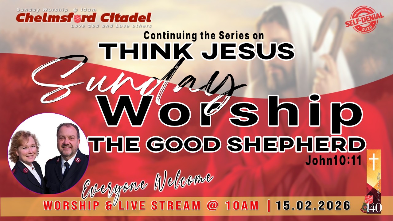Live Stream Worship 15.02.2026 from The Salvation Army - Chelmsford (UK) 10am