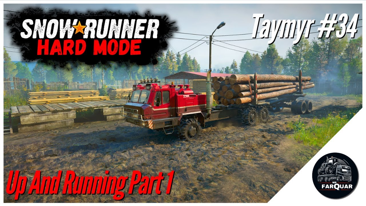 SnowRunner Hard Mode | Taymyr #34 | Up And Running Part 1