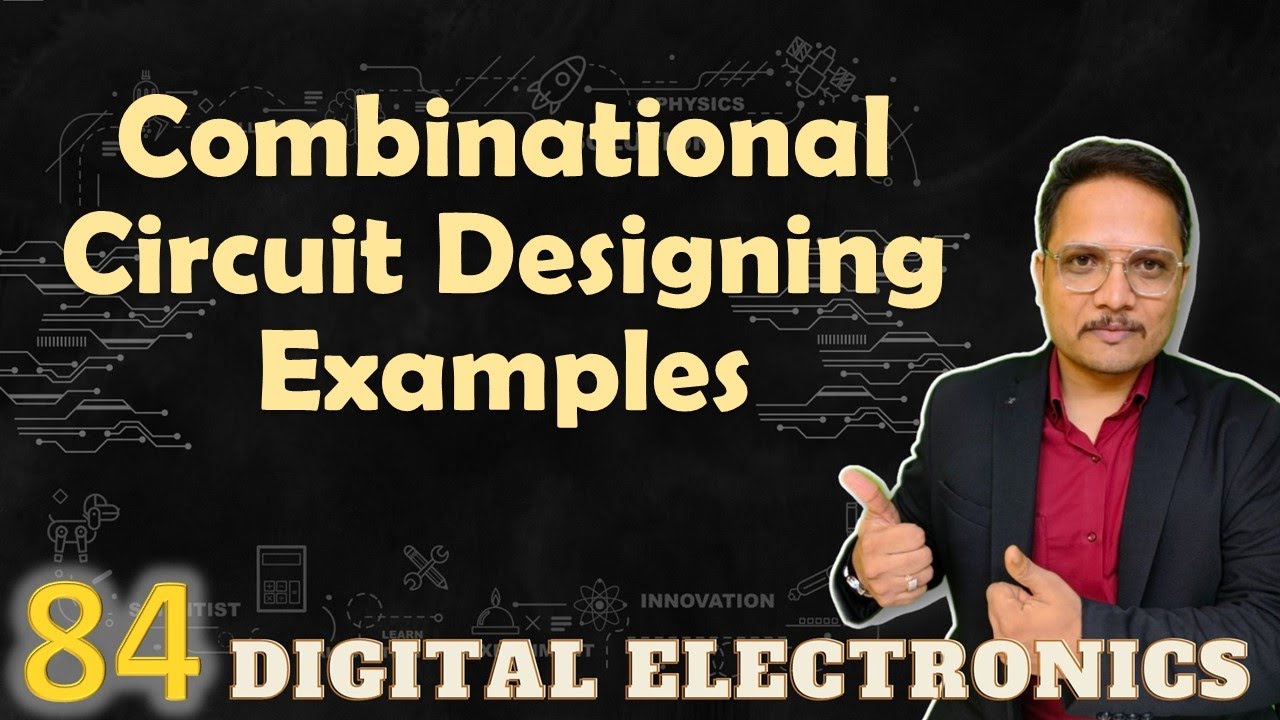 Combinational Circuit Design Examples