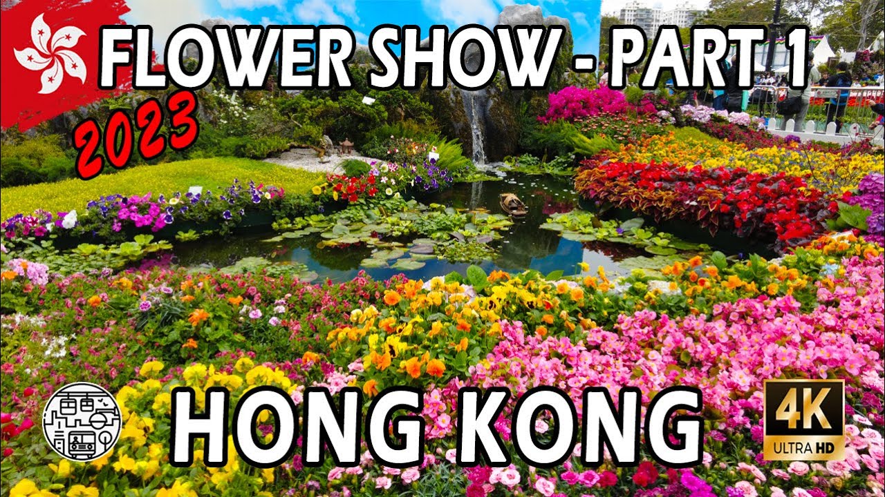 Hong Kong Flower Show 2023 - Walking Tour 4K⁶⁰ (PART 1)